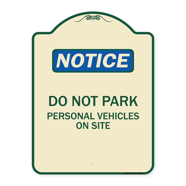 Signmission Do Not Park Personal Vehicles on Site Heavy-Gauge Aluminum Sign, 24" x 18", TG-1824-24143 A-DES-TG-1824-24143 - main